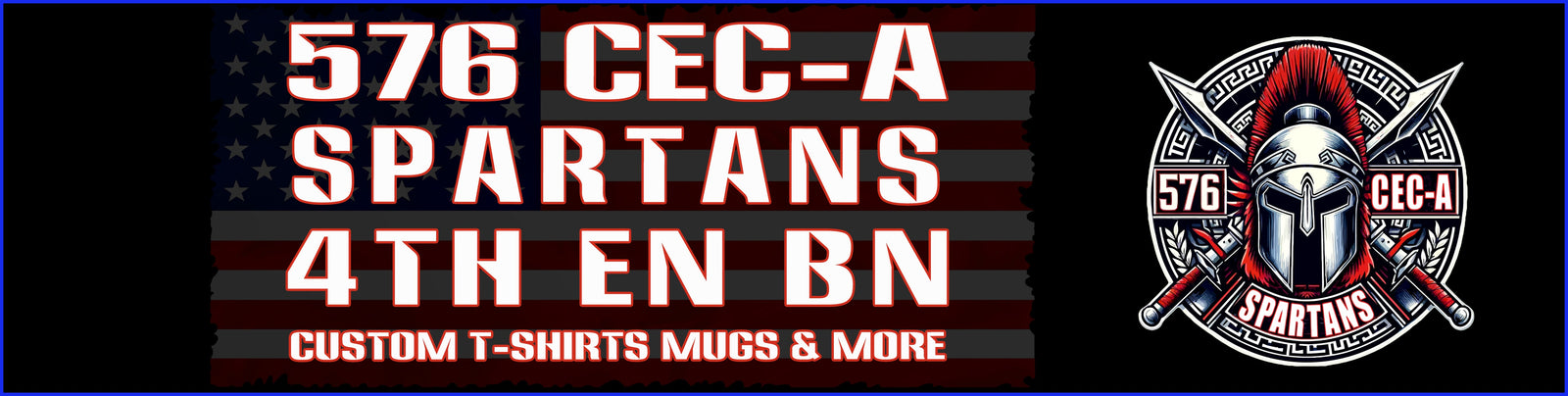 576th CEC-A SPARTANS 4th EN BN